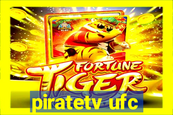 piratetv ufc